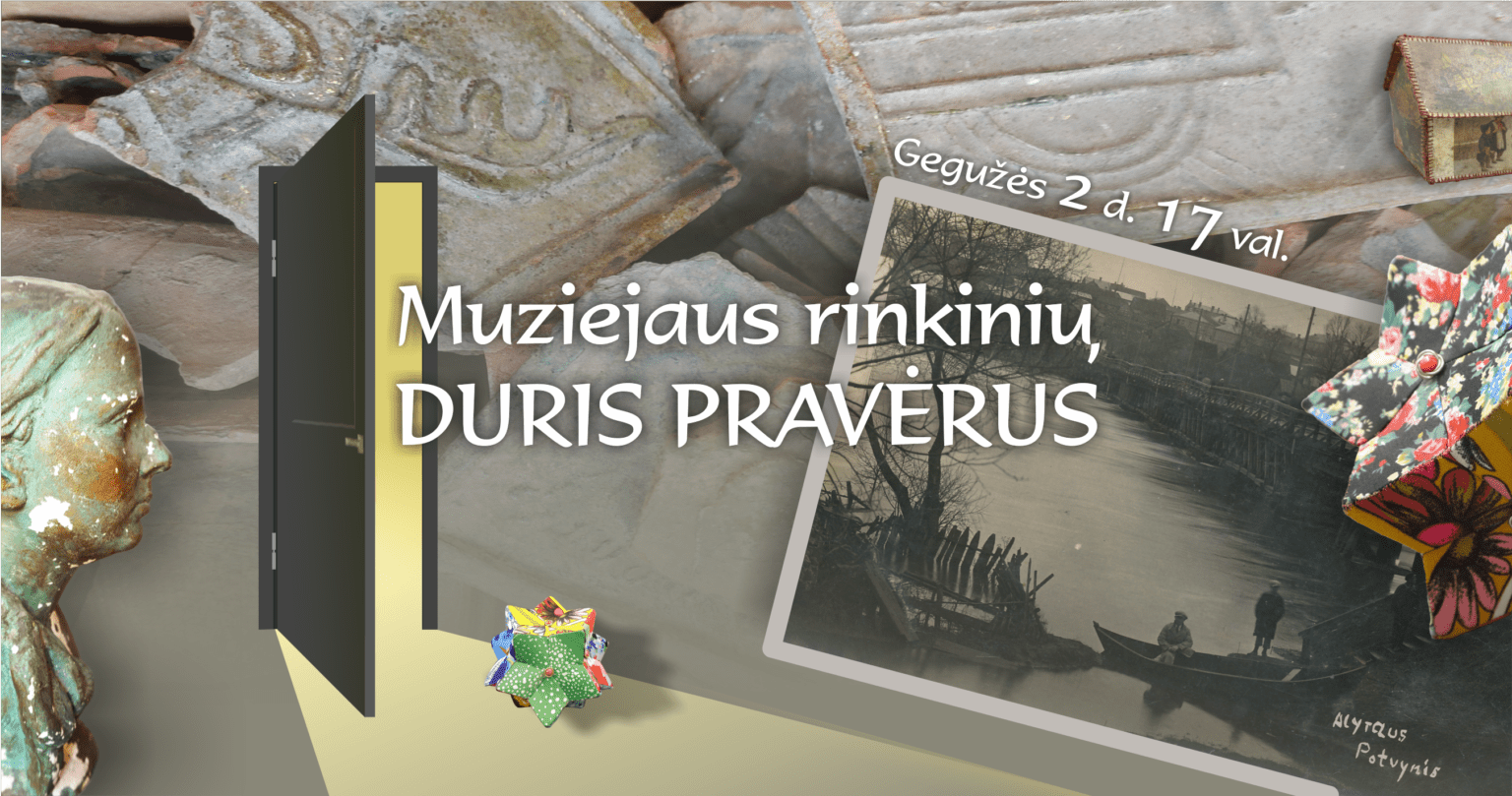 paroda_muziejaus_rinkiniu_duris_praverus